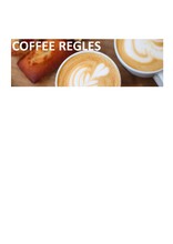COFFEE REGLES